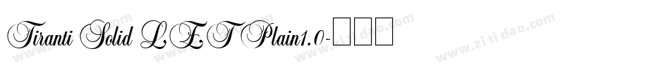 Tiranti Solid LET Plain1.0字体转换